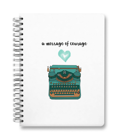 Message Of Courage - Spiral Hardcover Journal Message Of Courage - Spiral Hardcover Journal