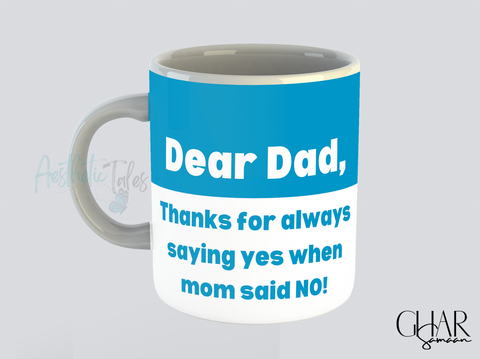 Dear Dad - Mug