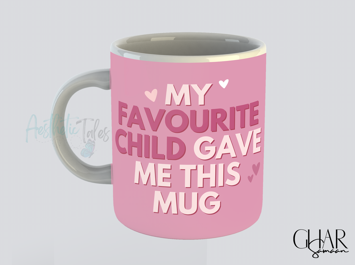 Favourite Child - Mug