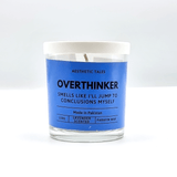 Over thinker - Candle
